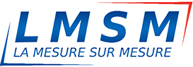 LMSM – LA MESURE SUR MESURE